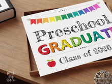 Preschool Graduation Sign Graduate, PRINTABLE Last Day Of Preschool, Photo Prop 2026