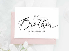 To My Brother On My Wedding Day Card PRINTABLE