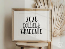 2026 College Graduate Sign PRINTABLE, Graduation Party Decor, Photo Booth