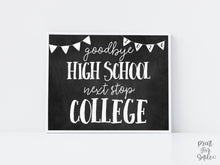 Last Day of High School Sign, Next Stop College Printable, 12th Grade Graduation Photo Prop, Chalkboard Instant Download 2025-2026