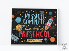 Last Day of Preschool Sign Space | Graduation Rocket Photo Prop | Printable School Sign