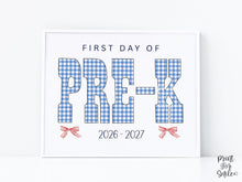 Gingham First Day Of Pre-K Sign Printable, 1st Day Girl Photo Prop, Blue Back To School Sign, Instant Download