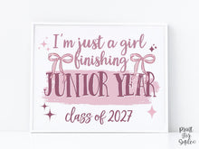Girl Last Day Of Junior Year Sign Printable | Pink Coquette Bow Photo Prop | End Of School Class Of 2027