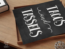 Tacos And Tassels Graduation Sign PRINTABLE Grad Party Decor, Table Sign, Taco Bar Sign
