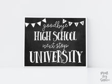 Last Day of High School Sign, Next Stop University Printable, 12th Grade Graduation Photo Prop, Chalkboard Instant Download 2025-2026