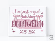 Girl Last Day Of Kindergarten Sign Printable | Pink Coquette Bow Photo Prop | End Of School 2026