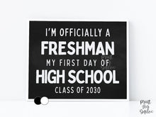First Day of Freshman Year Sign Printable, My High School Sign, Simple + Chalkboard 1st Day 9th Grade Poster, Clean Class of 2030