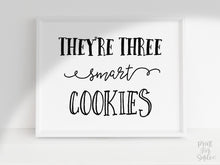 They Are Three Smart Cookies Sign Grad Party Decor, Graduation Sign PRINTABLE