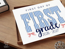 Gingham First Day Of 1st Grade Sign Printable, 1st Day Girl Photo Prop, Blue Back To School Sign, Instant Download