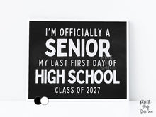 First Day of Senior Year Sign Printable, Last First Day of School Sign, Simple + Chalkboard 1st Day 12th Grade Poster, Clean Class of 2027