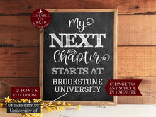 My Next Chapter Starts At Graduation Sign PRINTABLE Party Decorations Personalizable