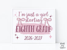 Girl First Day Of 8th Grade Sign PRINTABLE, Eighth Grade Back To School Sign, Cute Coquette Bow Pink Y2K Photo Prop, Balletcore Aesthetic