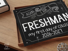First Day Of College Sign Freshman PRINTABLE Chalkboard, Instant Download, School Sign, Photo Prop, 1st Day Of College