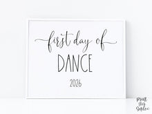 First Day Of Dance Sign PRINTABLE Back To School Sign Photo Prop