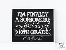 First Day Of 10th Grade Sign Sophomore Year PRINTABLE Tenth Grade Class 2029