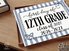 Blue First Day Of 12th Grade Sign Coquette PRINTABLE, Girl Back To School Sign, 1st Day Photo Prop, Cute Bow, Instant Download