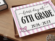 Pink First Day Of 6th Grade Sign Coquette PRINTABLE, Sixth Grade Girl Back To School Sign, Photo Prop, Instant Download