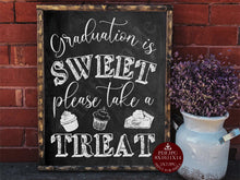 Graduation Is Sweet Take A Treat Sign PRINTABLE Chalkboard