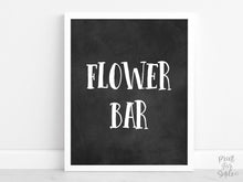 Flower Bar Sign Graduation Sign PRINTABLE, Chalkboard Decorations, Grad Party Decor