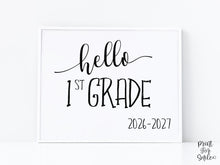 Hello 1st Grade Sign Printable, First Day Of First Grade, Clean, Instant Download