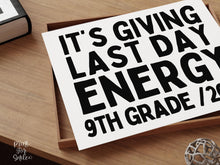 Funny Last Day of 9th Grade Sign, Class of 2029 End of School Year Photo Prop, Printable Instant Download