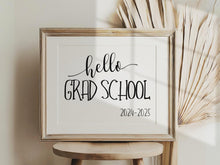 Hello Grad School Sign First Day Of Grad School PRINTABLE 2024-2025
