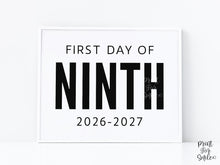 Bold First Day Of Ninth Grade Sign PRINTABLE, 9th Grade Minimalist Boy Back To School Sign, Photo Prop Simple, Clean Classic Modern