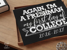 First Day Of College Sign PRINTABLE, 1st Day Chalkboard 2026
