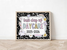 Last Day Of Daycare Sign Pastel PRINTABLE, Last Day Of School Sign For Girl Photo Prop