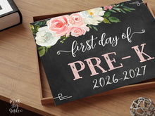 Floral First Day Of Pre K Sign Girl PreK PRINTABLE Chalkboard Back To School Sign Photo Prop