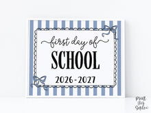 Blue First Day Of School Sign Coquette PRINTABLE, Girl Back To School Sign, 1st Day Photo Prop, Instant Download, Cute Bow