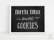 They Are Three Smart Cookies Sign, Graduation Party Sign, Chalkboard Decor, PRINTABLE, Grad Party Decor