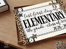 Last First Day of Elementary 5th Grade Sign, Leopard Coquette Printable, 1st Day Girl Back to School Sign, Trendy Bow Polka Dot