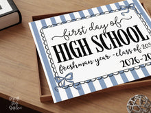 Blue First Day Of High School Sign Coquette PRINTABLE, Freshman Year Girl Back To School Sign, 1st Day Photo Prop, Cute Bow Instant Download