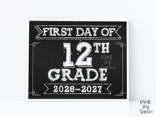 First Day Of 12th Grade Sign PRINTABLE, School Sign, Class Of 2027, Chalkboard Senior Year
