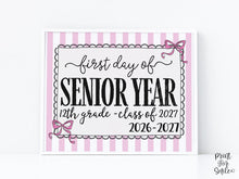Pink First Day Of Senior Year Sign Coquette PRINTABLE, Back To School Sign, Girl Photo Prop Instant Download Bow, Class Of 2027, 12th Grade