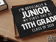First Day of Junior Year Sign Printable, Back to School Sign, Simple + Chalkboard 1st Day 11th Grade Poster, Clean Class of 2028