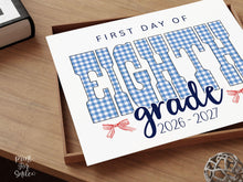 Gingham First Day Of 8th Grade Sign Printable, 1st Day Girl Photo Prop, Blue Back To School Sign, Instant Download