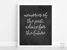 Memories Of The Past Advice For The Future Sign, PRINTABLE Grad Party Decor, Table Sign, College Graduation Sign, Chalkboard