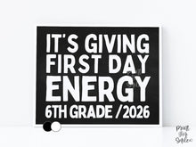Funny First Day of 6th Grade Sign Printable, Back to School Sign, Clean + Chalkboard 1st Day Sixth Grade Poster for Boy or Girl