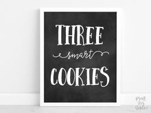 Three Smart Cookies Sign, Graduation Party Sign, Chalkboard Decor, PRINTABLE, Grad Party Decor