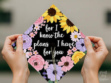 PRINTABLE Grad Cap Topper, For I Know The Plans I Have For You, Graduation Cap, Nurse, Teacher, Girl, Pink, Yellow Floral, Jeremiah 29:11