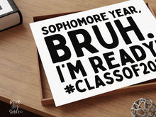 First Day Of Sophomore Year Sign Printable, Boy Bruh 10th Grade Sign, Class Of 2029, Back To School Photo Prop + Chalkboard
