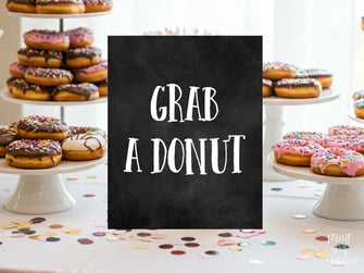 Grab A Donut Sign, PRINTABLE Graduation Sign, Donut Bar, Chalkboard Graduation Party Decorations, Table Sign, Grad Party Decor