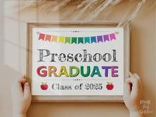 Preschool Graduation Sign Graduate, PRINTABLE Last Day Of Preschool, Photo Prop 2025