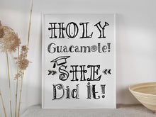 PRINTABLE Holy Guacamole She Did It Sign Graduation Party Decorations Fiesta Mexican