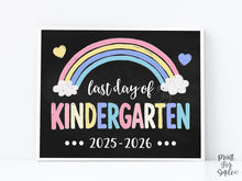 Pastel Last Day of Kindergarten Sign Printable, Rainbow Chalkboard Girl Photo Prop, End of School 2025-2026, Instant Download