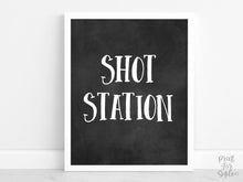 Shot Station Sign PRINTABLE Graduation Party Sign, Party Decorations, Table Sign, Grad Party Decor, Chalkboard