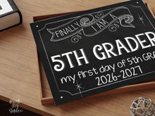 First Day Of Fifth Grade Sign, 5th Grade Sign, Chalkboard PRINTABLE School Sign, Instant Download, Back To School Photo Prop