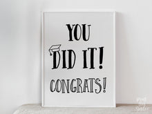 PRINTABLE You Did It Sign Congrats Sign, Graduation Sign, Grad Party Decor